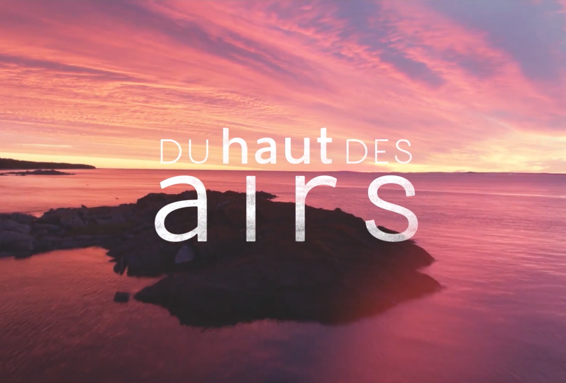 Émission Du Haut des Airs - Été 2018