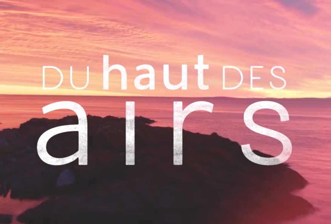 Du Haut des Airs TV-Show - Summer 2018